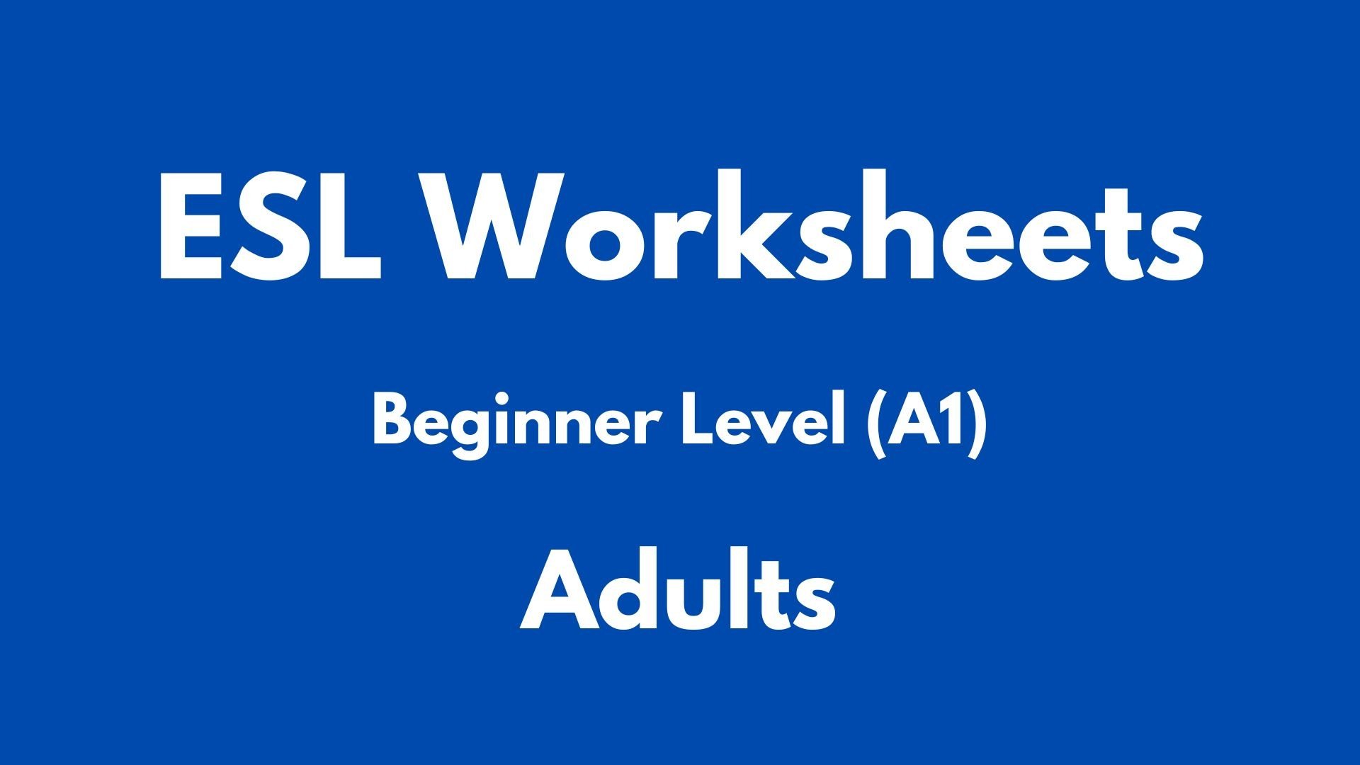 Creative ESL Worksheets That Keep Beginners Engaged and Learning